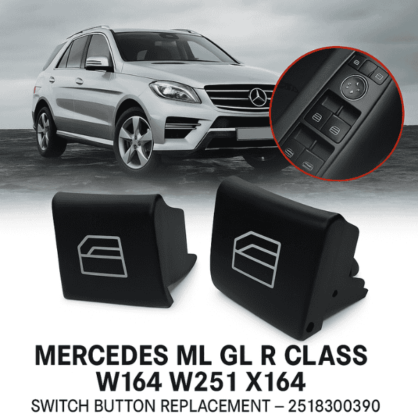 Mercedes ML GL R Class W164 W251 X164 Switch Button Replacement - 2518300390 Single Left