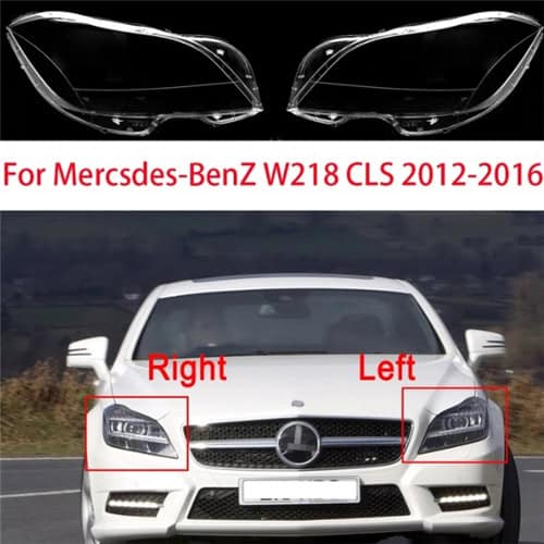 Mercedes Benz W218 CLS CLS260 CLS300 CLS350 2012-2016 Front Headlights Lens Cover Replacement